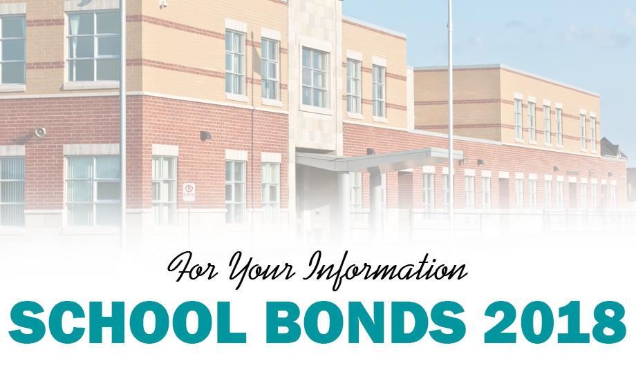 School Bonds 2018 School Bonds 2018